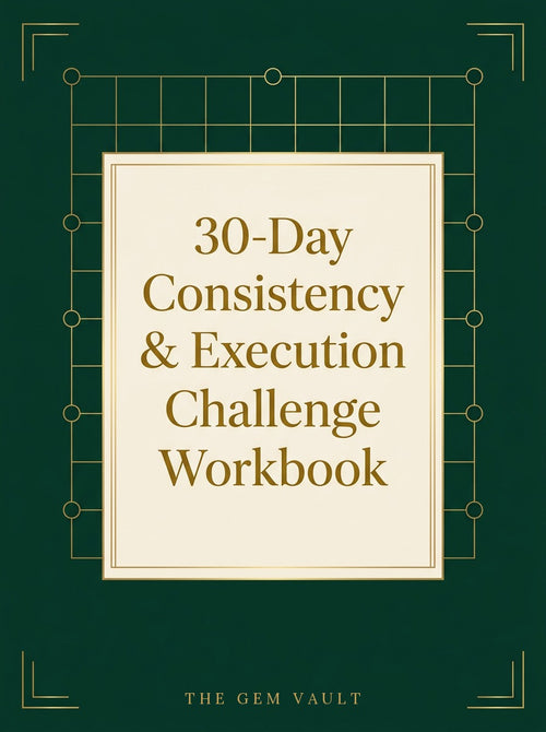 30-Day Consistency & Execution Challenge Workbook cover